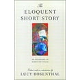 thumbnail image 1 of Pre-Owned The Eloquent Short Story: Varieties of Narration: An Anthology (Paperback) 0892552921 9780892552924, 1 of 1