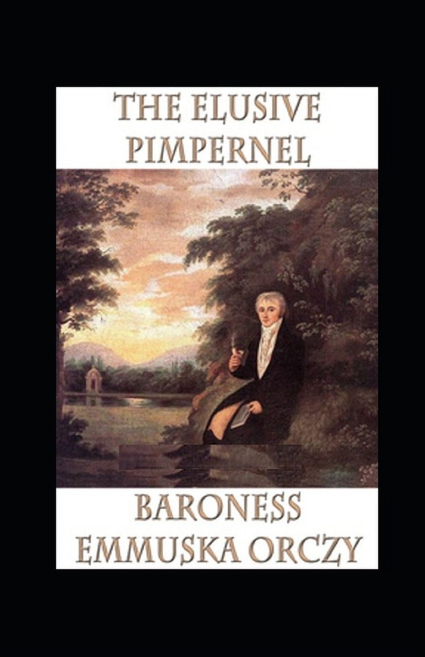 The Elusive Pimpernel Illustrated (Paperback)