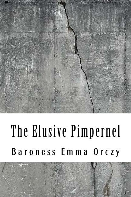 The Elusive Pimpernel (Paperback)