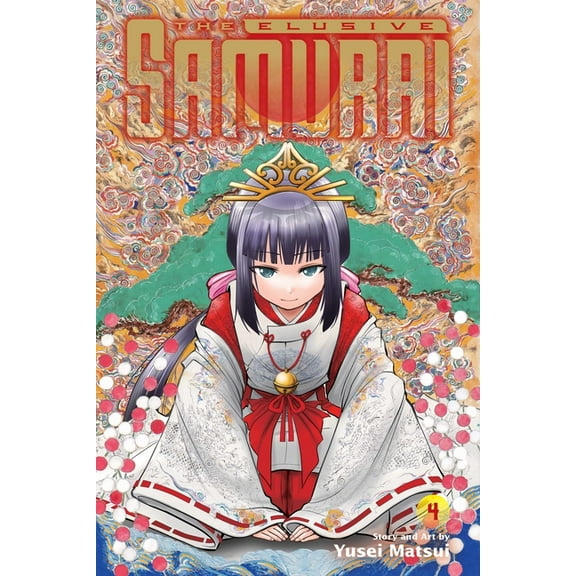 The Elusive Samurai: The Elusive Samurai, Vol. 4 (Series #4) (Paperback)