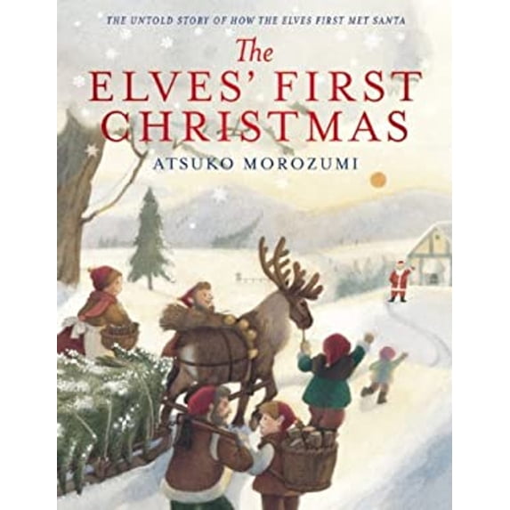 Pre-Owned The Elves' First Christmas: The Untold Story of How the Elves First Met Santa (Hardcover) 0984436669 9780984436668