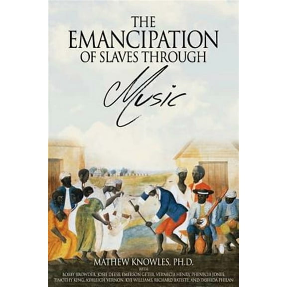 The Emancipation of Slaves through Music