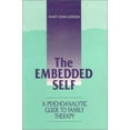 thumbnail image 1 of Pre-Owned The Embedded Self: A Psychoanalytic Guide to Family Therapy (Hardcover) 0881631582 9780881631586, 1 of 1