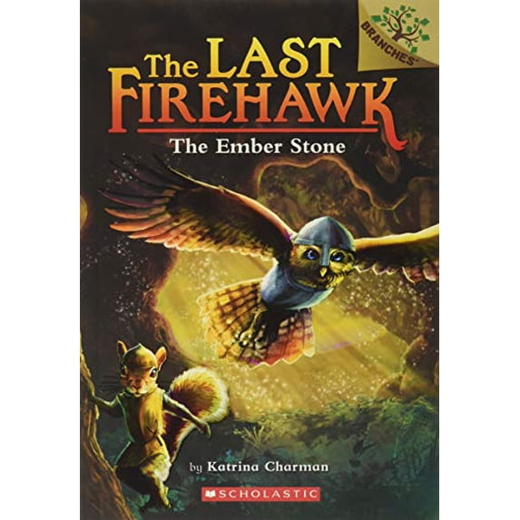 Pre-Owned The Ember Stone: A Branches Book (the Last Firehawk #1): Volume 1 (Paperback) by Katrina Charman
