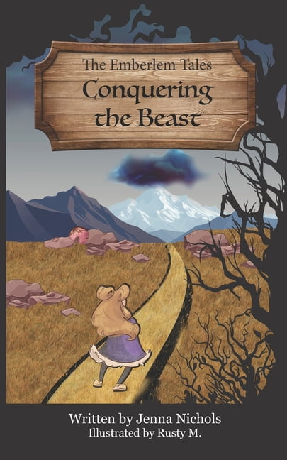The Emberlem Tales: Conquering The Beast, (Paperback)