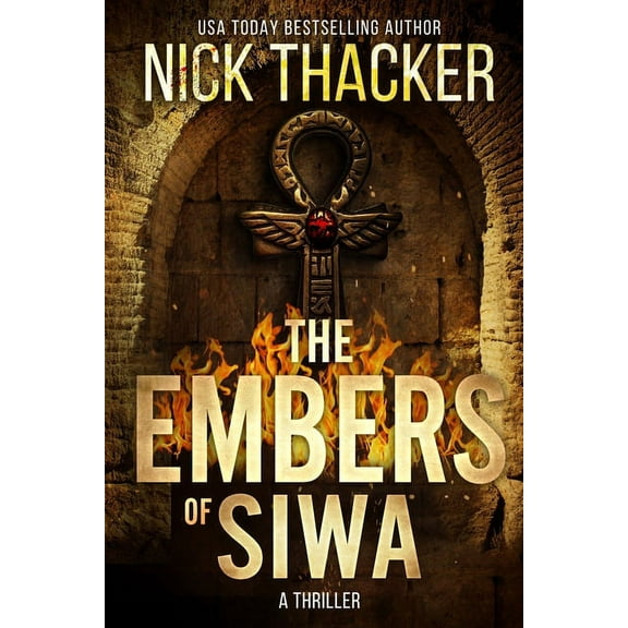 The Embers of Siwa, (Paperback)