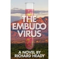 thumbnail image 1 of The Embudo Virus (Paperback), 1 of 1