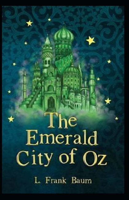 The Emerald City of Oz Annotated (Paperback)
