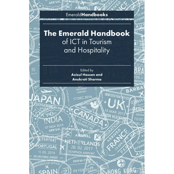 The Emerald Handbook of ICT in Tourism and Hospitality, (Hardcover)