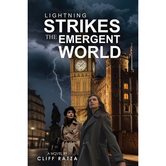 Emergence Lightning Strikes the Emergent World: Book 3, Book 3, (Paperback)