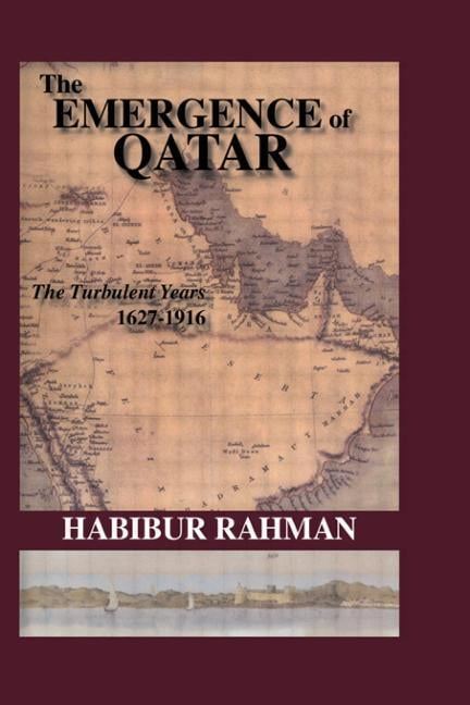 The Emergence of Qatar, (Hardcover)