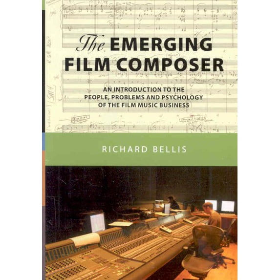 The Emerging Film Composer (Paperback)