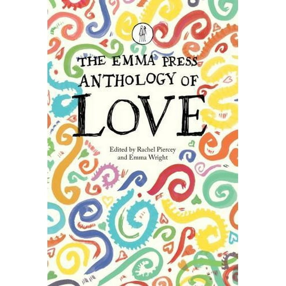 The Emma Press Anthology of Love (Paperback)