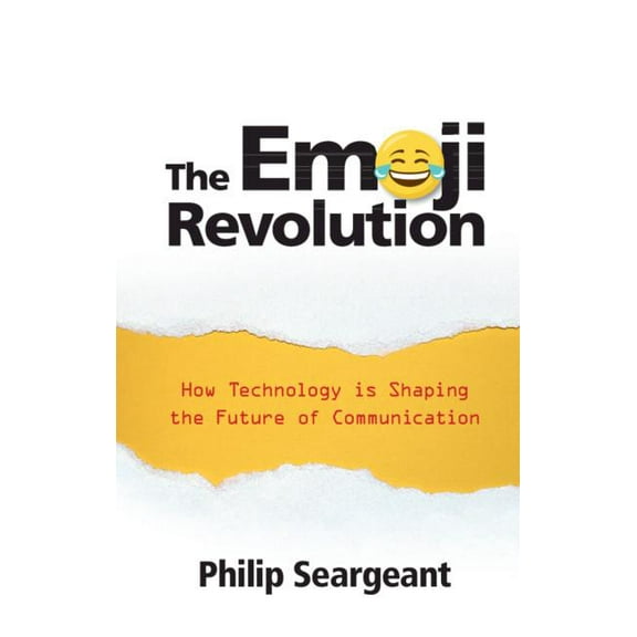 The Emoji Revolution, (Hardcover)