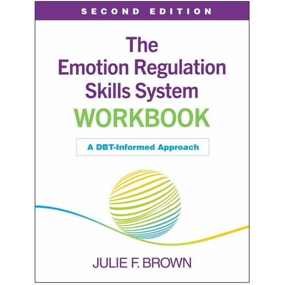 The Emotion Regulation Skills System Workbook: A Dbt-Informed Approach, (Hardcover)