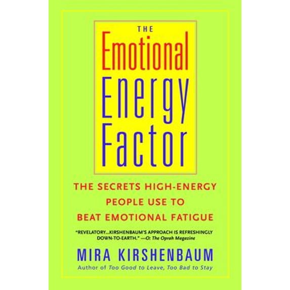 Pre-Owned The Emotional Energy Factor: The Secrets High-Energy People Use to Beat Emotional Fatigue, 9780440509257, 0440509254, Paperback, Reprint edition