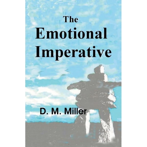 The Emotional Imperative (Paperback)