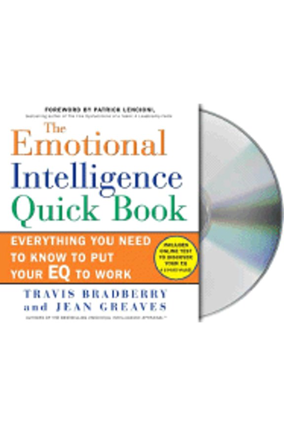 Pre-Owned The Emotional Intelligence Quickbook: Everything You Need to Know to Put Your Eq to Work Paperback