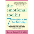 thumbnail image 1 of Pre-Owned The Emotional Toolkit: Seven Power-Skills to Nail Your Bad Feelings (Paperback) 031231888X 9780312318888, 1 of 1