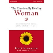 GERI SCAZZERO; PETER SCAZZERO The Emotionally Healthy Woman Workbook (Paperback)