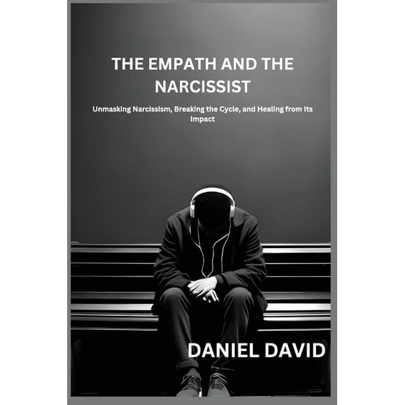 The Empath and the Narcissist, (Paperback)