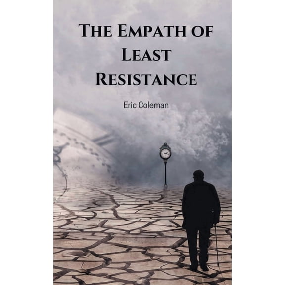 The Empath of Least Resistance, (Paperback)