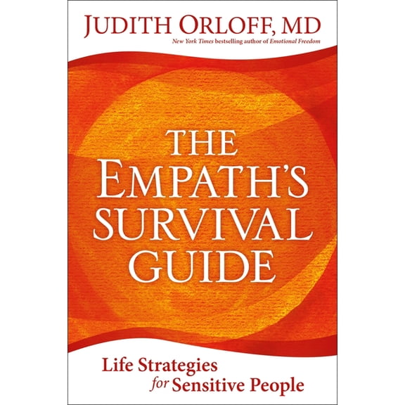 The Empath's Survival Guide, (Paperback)