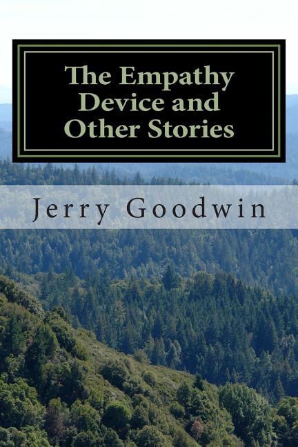 The Empathy Device and Other Stories