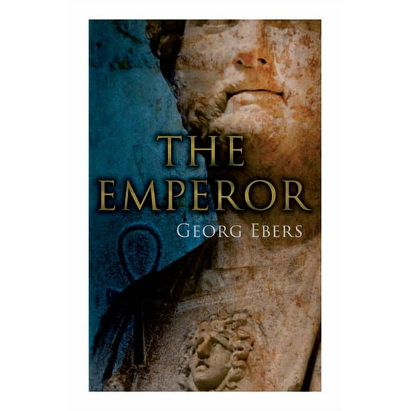 The Emperor: Historical Novel, (Paperback)