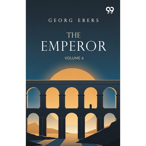 The Emperor: Volume 6, (Paperback)