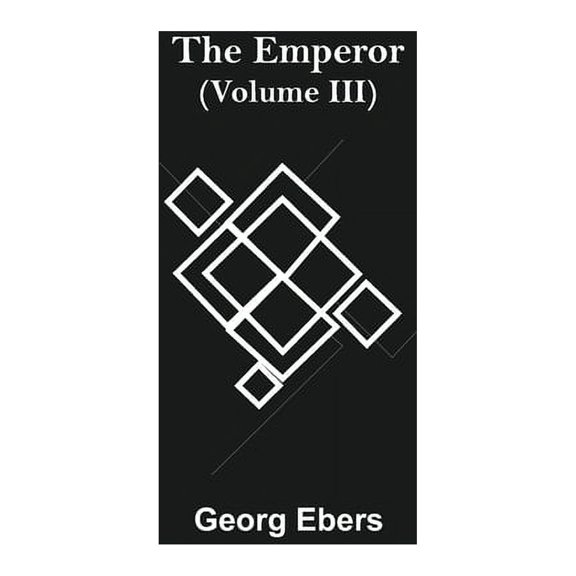 The Emperor (Volume III), (Paperback)