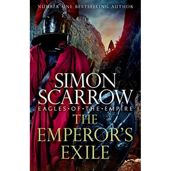 Pre-Owned The Emperor's Exile (Eagles of the Empire 19): The thrilling Sunday Times bestseller Paperback