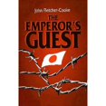 thumbnail image 1 of Pre-Owned The Emperor's Guest (Hardcover 9780850523461) by John Fletcher-Cooke, 1 of 1