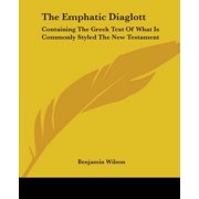 The Emphatic Diaglott Paperback