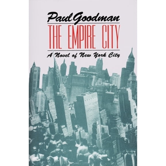 Pre-Owned The Empire City: A Novel of New York City (Paperback) 1574231774 9781574231779