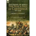 thumbnail image 1 of The Empire of Africa: the Rise and Fall of Carthage, 850-145 BC, (Paperback), 1 of 1