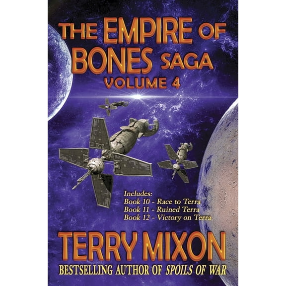 The Empire of Bones Saga Omnibuses The Empire of Bones Saga Volume 4, Book 4, (Paperback)