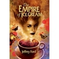 thumbnail image 1 of Pre-Owned The Empire of Ice Cream (Hardcover) 1930846398 9781930846395, 1 of 1