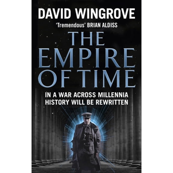 Pre-Owned The Empire of Time: In a War Across Millennia History Will Be Rewritten (Paperback) 0091956161 9780091956165
