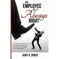 thumbnail image 1 of The Employee Is Always Right, 1 of 1
