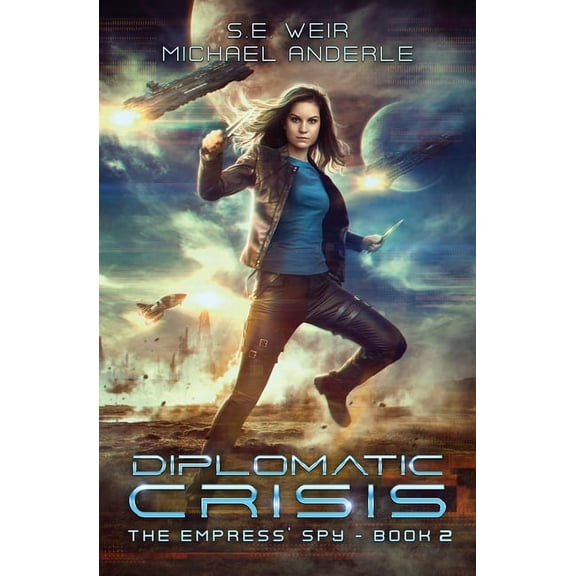 The Empress' Spy Diplomatic Crisis, Book 2, (Paperback)