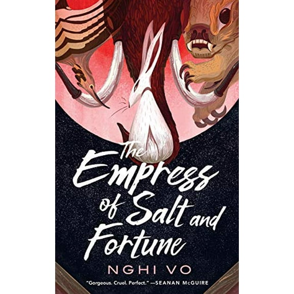 Pre-Owned The Empress of Salt and Fortune (Paperback 9781250750303) by Nghi Vo