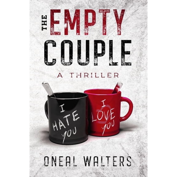 The Empty Couple: A Thriller, (Paperback)