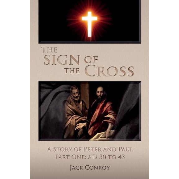 The Empty Cross: The Sign of the Cross (Paperback)