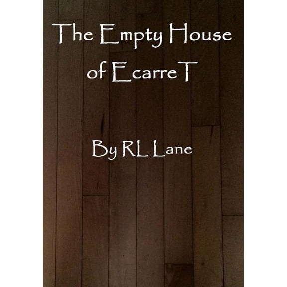 The Empty House of EcarreT, (Paperback)