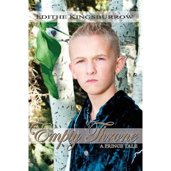 The Empty Throne: A Prince Tale, (Paperback)