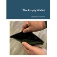 thumbnail image 1 of The Empty Wallet, (Paperback), 1 of 1
