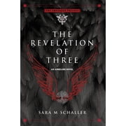 The Empyrean Trilogy The Revelation of Three, Book 2, Hardcover