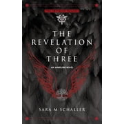 The Empyrean Trilogy The Revelation of Three, Book 2, Paperback
