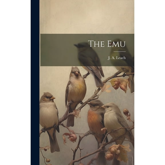 The Emu (Hardcover)